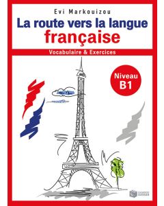 La route vers la langue francaise