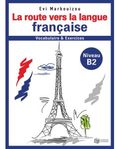 La route vers la langue française