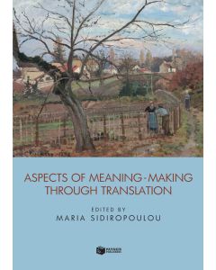 Aspects of meaning-making through translation