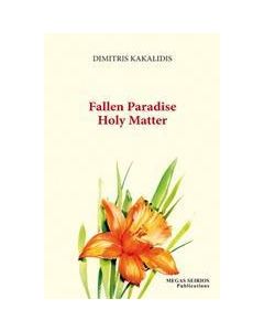 Fallen Paradise Holy Matter