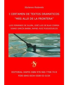 I certamen de textos dramaticos. "Mas alla de la frontera"
