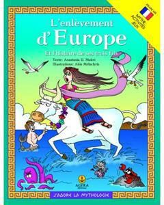 L’enlevement d’Europe et l’historie de ses trois fils