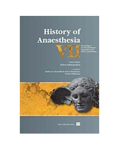 History of Anaesthesia VII