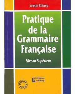 Pratique de la grammaire française