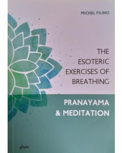 The esoteric exercises of breathing