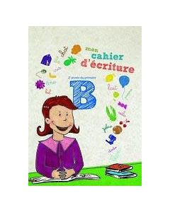 Mon Cahier d' ecriture: 2e anee du primaire