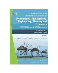 Book of Abstracts of the Fifth International Conference on Environmental Management, Engineering, Planning and Economics (CEMEPE 2015) and SECOTOX conference