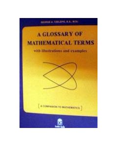 A Glossary of Mathematical Terms