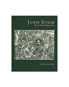 James Ensor: Το χαρακτικό έργο