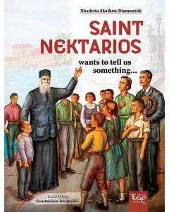 SAINT NEKTARIOS WANTS TO TELL US SOMETHING...