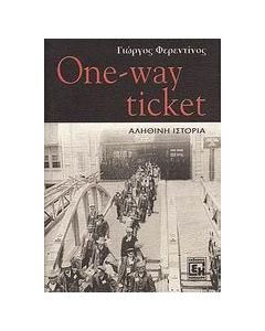 One Way Ticket