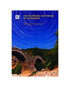 Encyclopaedic Dictionary of Astronomy