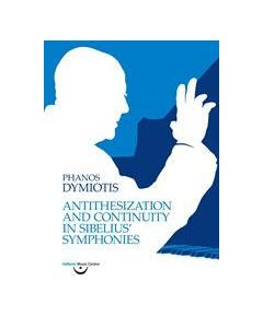 Antithesization and Continuity in Sibelius’ Symphonies