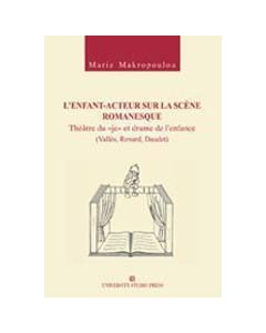 L’ enfant: Acteur sur la scene romanesque