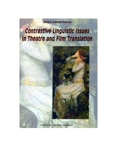 Contrastive linguistic issues in theatre and film translation