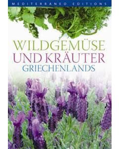 Wildgemüse und Kräuter Griechenlands
