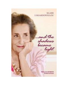 ...And The Shadows Became Light