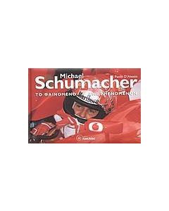 Michael Schumacher το φαινόμενο