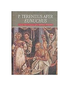 P. Terentius afer Eunuchus