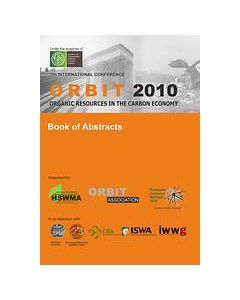 Book of Abstracts of the 7th International Conference ORBIT 2010 Organic Resources in the Carbon Economy