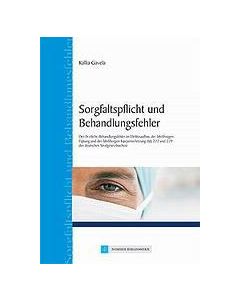 Sorgfaltsplficht und Behandlungsfehler