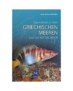 Das Leben in den Griechischen meerenund im Mittelmeer