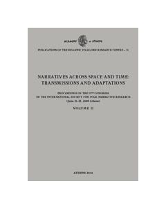 Narratives across space and time: Transmissions and adaptations