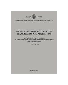 Narratives across space and time: Transmissions and adaptations