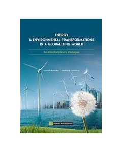 Energy & Environmental Transformations in a Globalizing World