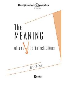 THE MEANING OF PRAYING IN RELIGIONS
