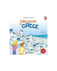 Découvrir la Grèce