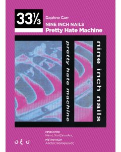 Nine Inch Nails: Pretty Hate Machine