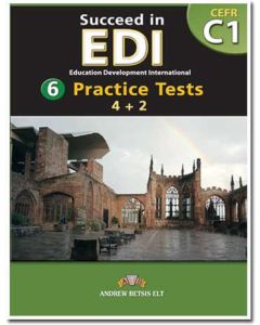 Succeed in EDI: Level 6- C1: Student's Book
