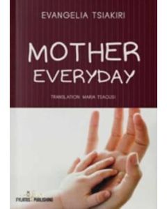 MOTHER EVERYDAY