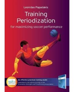 TRAINING PERIODIZATION FOR MAXIMIZING SOCCER PERFORMANCE
