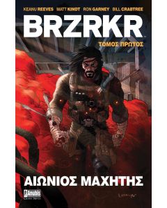 BRZRKR: Αιώνιος μαχητής