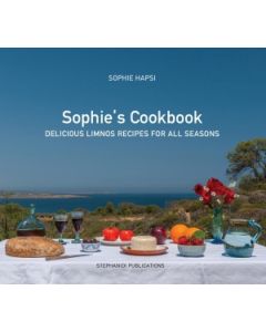 SOPHIE'S COOKBOOK DELICIOUS LIMNOS RECIPES FOR ALL SEASONS