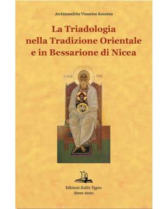 LA TRIADOLOGIA NELLA TRADIZIONE ORIENTALE E IN BESSARIONE DI NICEA