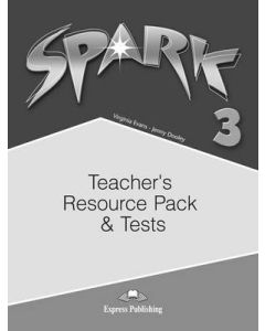 Spark 3: Teacher's Resource Pack and Tests