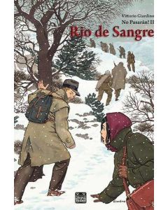 NO PASARAN! II. RIO DE SANGRE