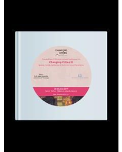 BOOK OF ABSTRACTS OF THE INTERNATIONAL CONFERENCE ON “CHANGING CITIES ΙIΙ”