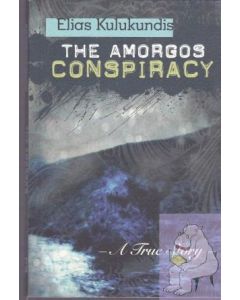THE AMORGOS CONSPIRACY