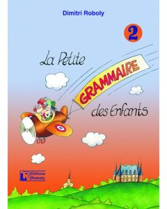 La petite grammaire des enfants 2