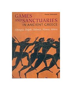 Games and Sanctuaries in Ancient Greece