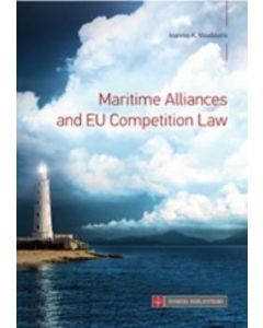 Maritime Alliances and EU Competition Law