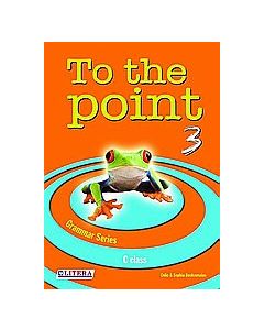 To the Point 3: Grammar Series