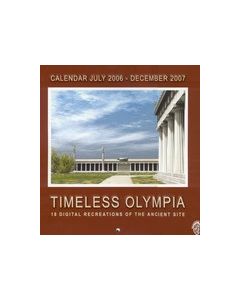 Timeless Olympia. Calendar July 2006 - December 2007