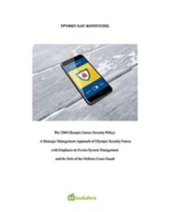 The 2004 Olympic Games Security Policy