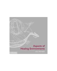 Aspects of Healing Environments