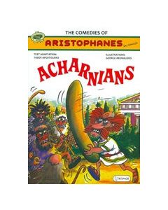 The Comedies of Aristophanes in Comics: Acharnians